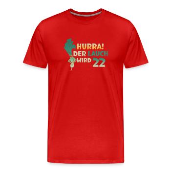 Hurra der Lauch wird 22 - Männer Premium Bio T-Shirt - Rot - Vorne - Damien (186cm)