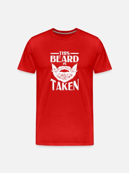 This beard is taken funny Valentine's Day - Men's Premium Organic T-Shirt - red