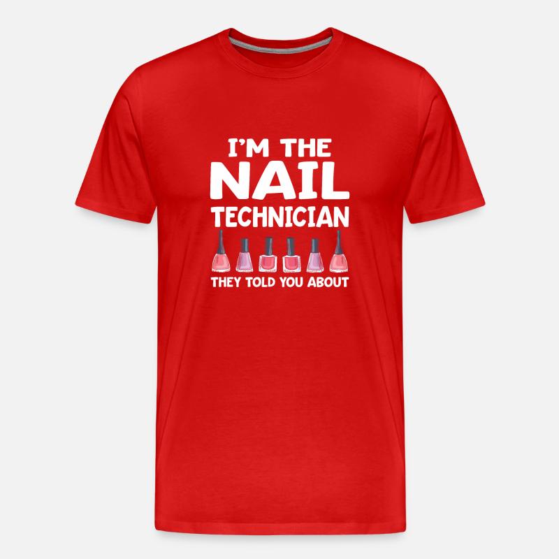 Nageltechniker Nagelstudio Nail Tech - Männer Premium Bio T-Shirt - Rot