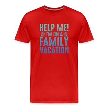 Au secours, je suis en vacances en famille - T-shirt bio Premium Homme - rouge - Devant - Damien (186cm)
