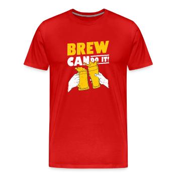 Brew peut le faire ! Brasseur de bière artisanale Homebrew - T-shirt bio Premium Homme - rouge - Devant - Damien (186cm)