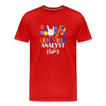 Behavior Analyst Vibes ABA Therapist Behavioral - Men's Premium Organic T-Shirt - red - Front - Damien (186cm)