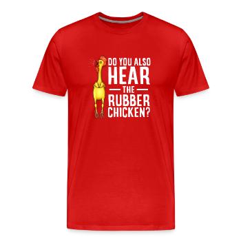 Gummihuhn Kostüm Spielzeug Gummihuhn - Männer Premium Bio T-Shirt - Rot - Vorne - Damien (186cm)