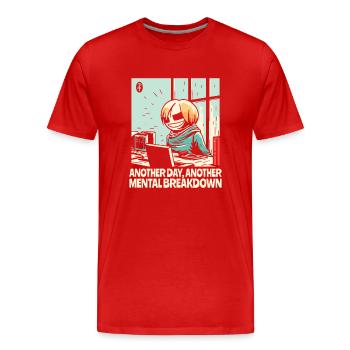 Another nervous breakdown in the office - Men's Premium Organic T-Shirt - red - Front - Damien (186cm)