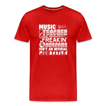 Music Teacher Music Teacher Job Title - Men's Premium Organic T-Shirt - red - Front - Damien (186cm)