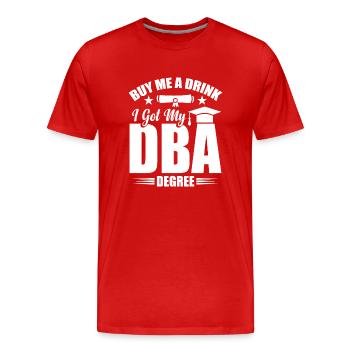 DBA Degree DBA Degree Doctor Of Business - Men's Premium Organic T-Shirt - red - Front - Damien (186cm)
