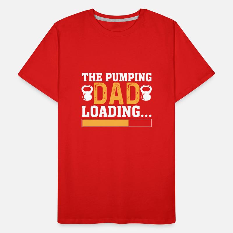 The pumping father loading... Men's Premium Organic T-Shirt
