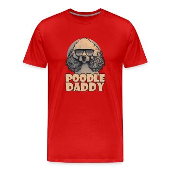 Caniche Papa - T-shirt bio Premium Homme - rouge - Devant - Damien (186cm)