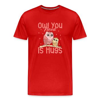 Hibou dont vous avez besoin est câlins oiseaux de nuit oiseau nocturne - T-shirt bio Premium Homme - rouge - Devant - Damien (186cm)
