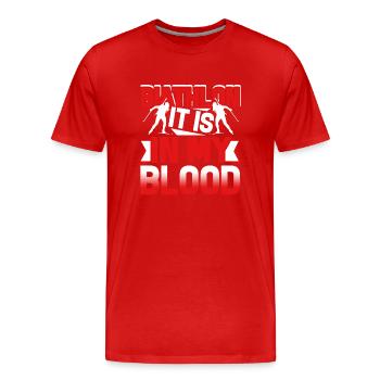 Biathlon Biathlon Is In My Blood - Men's Premium Organic T-Shirt - red - Front - Damien (186cm)