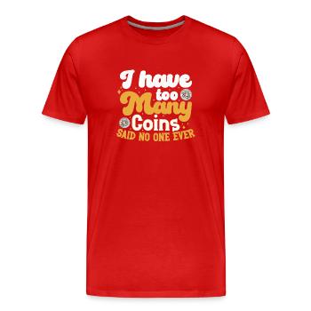 Collection de pièces de monnaie amusante pour les collectionneurs de pièces de monnaie et - T-shirt bio Premium Homme - rouge - Devant - Damien (186cm)
