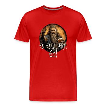Wikinger Spruch Es, Eskaliert, eh - Männer Premium Bio T-Shirt - Rot - Vorne - Damien (186cm)