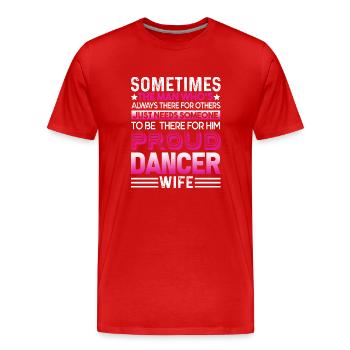 Dancer Proud Dancer Wife - Men's Premium Organic T-Shirt - red - Front - Damien (186cm)