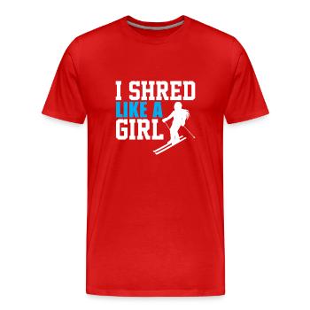 Ich Fetze Wie Ein Mädchen - Männer Premium Bio T-Shirt - Rot - Vorne - Damien (186cm)