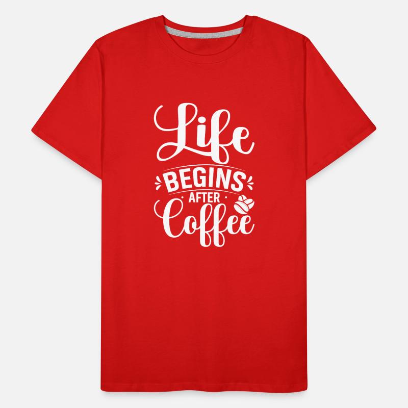 Das Leben Beginnt Nach Dem Kaffee Männer Premium Bio T-Shirt