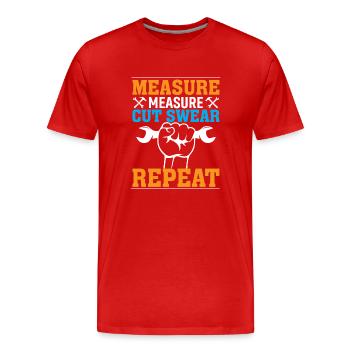measuring, measuring, cutting, swearing, repeating - Men's Premium Organic T-Shirt - red - Front - Damien (186cm)