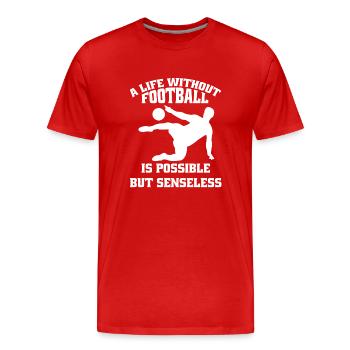 Fußballspieler Fußballmannschaft Fußballdesign - Männer Premium Bio T-Shirt - Rot - Vorne - Damien (186cm)