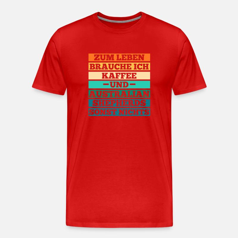 Kaffee Australian Shepherd Hund Aussie - Männer Premium Bio T-Shirt - Rot