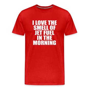 J’adore l’odeur du kérosène le matin - T-shirt bio Premium Homme - rouge - Devant - Damien (186cm)