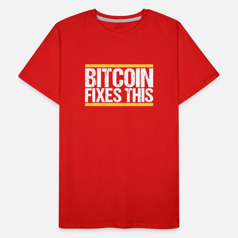 Bitcoin Fixes this Men's Premium Organic T-Shirt