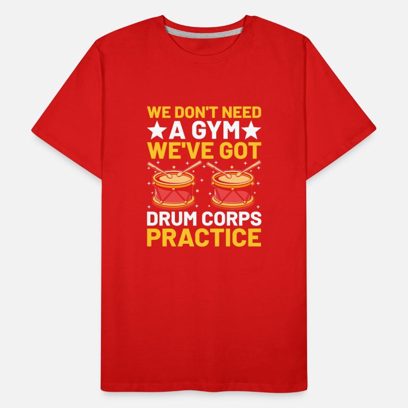Drum Corps Marching Band Drum Corp Music Percussio Men's Premium Organic T-Shirt