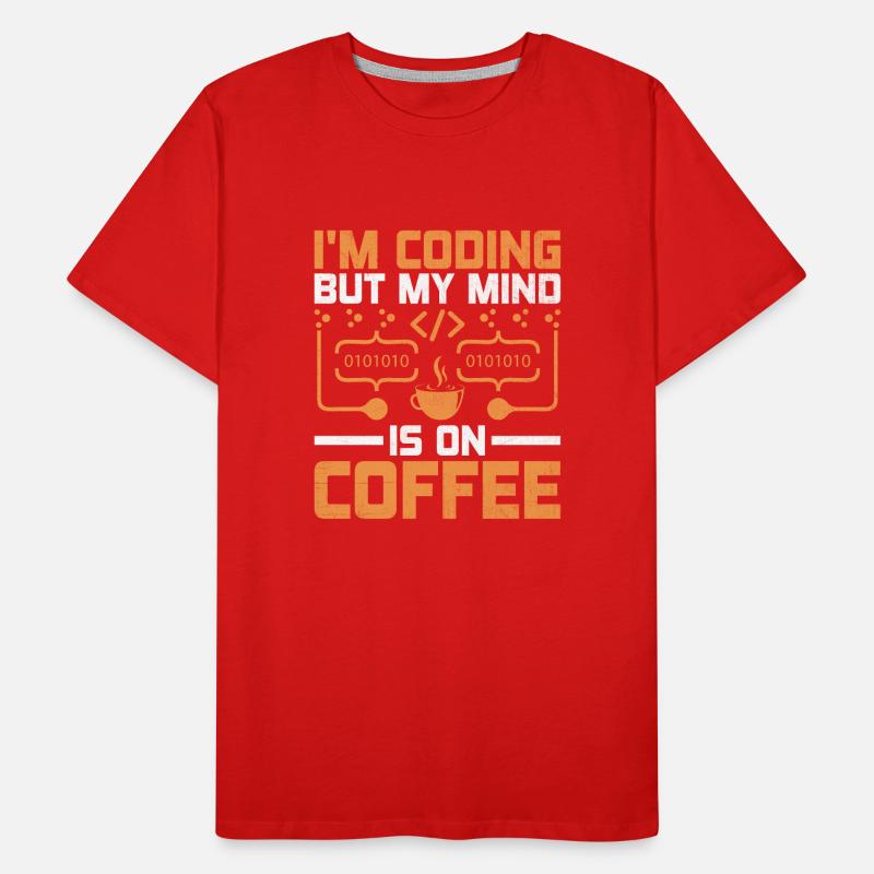 Kaffee-Codierung Programmierer Programmierer Entwickler Nerd Coff Männer Premium Bio T-Shirt