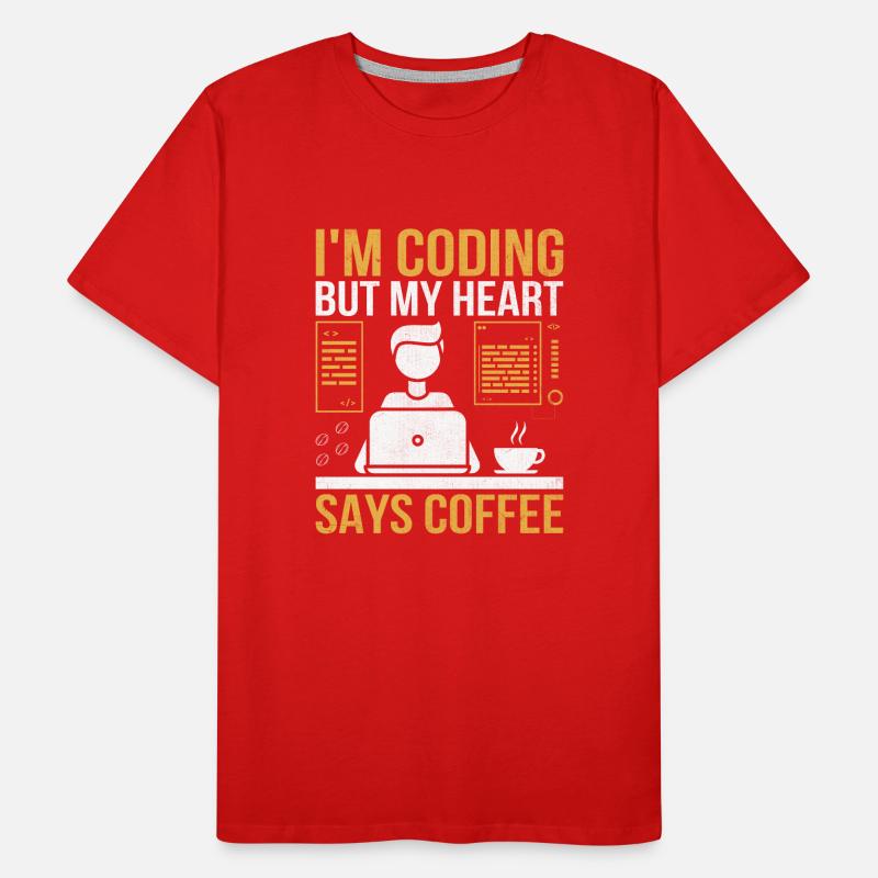 Kaffee-Codierung Programmierer Programmierer Entwickler Nerd Coff Männer Premium Bio T-Shirt