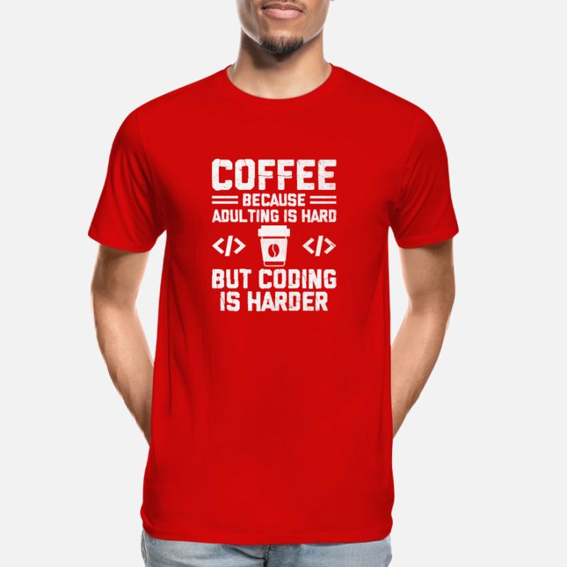 Kaffee-Codierung Programmierer Programmierer Entwickler Nerd Coff Männer Premium Bio T-Shirt