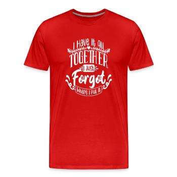 Ich habe nur vergessen, wo ich es hingelegt habe - Männer Premium Bio T-Shirt - Rot - Vorne - Damien (186cm)