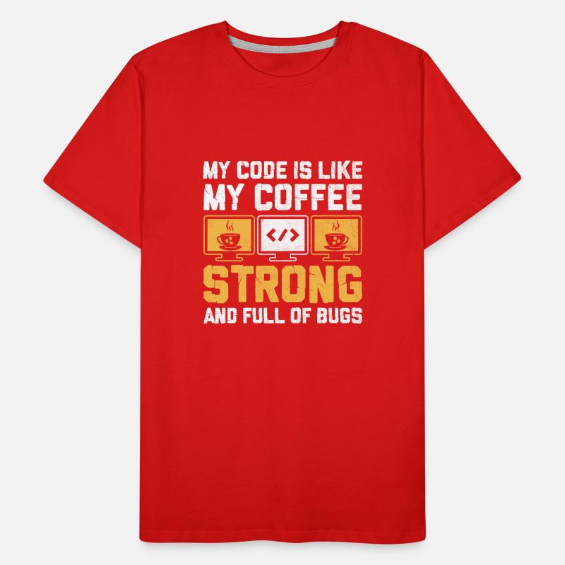 Kaffee-Codierung Programmierer Programmierer Entwickler Nerd Coff Männer Premium Bio T-Shirt