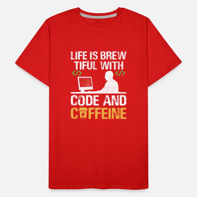 Coffee Coding Programmer Coder Developer Nerd Coff Men's Premium Organic T-Shirt