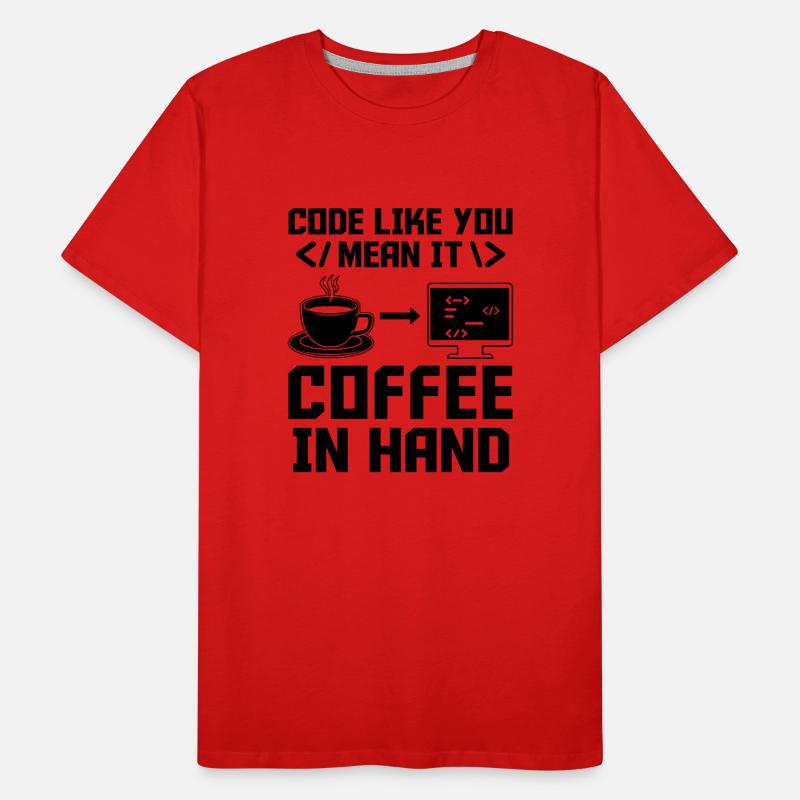 Café Codage Programmeur Codeur Développeur Nerd Coff T-shirt bio Premium Homme