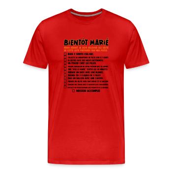Gages Liste EVG Futur Marié Humour Cadeau Team - T-shirt bio Premium Homme - rouge - Devant - Damien (186cm)