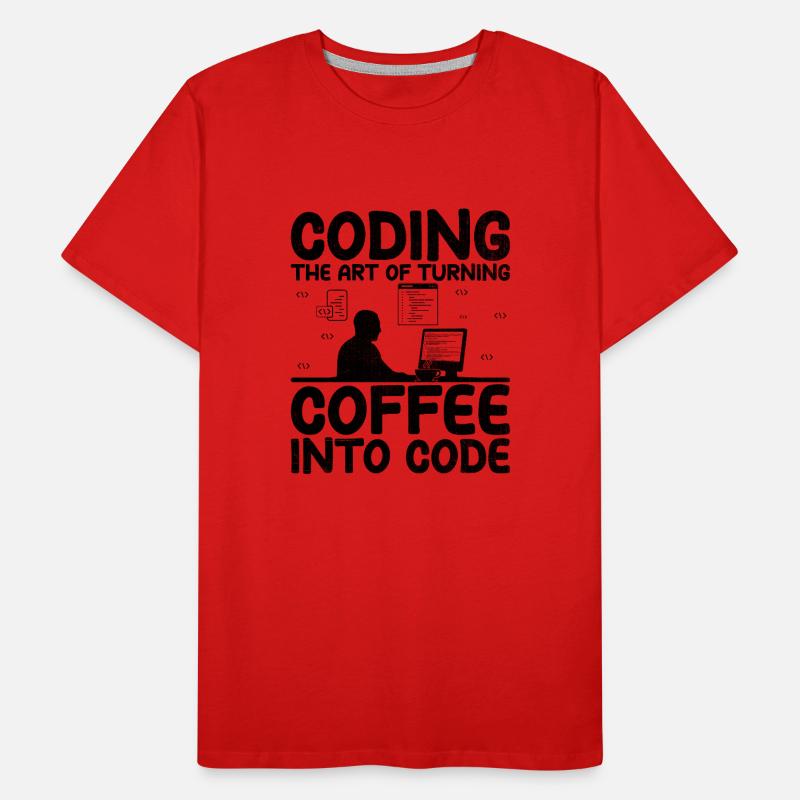 Coffee Coding Programmer Coder Developer Nerd Coff Men's Premium Organic T-Shirt
