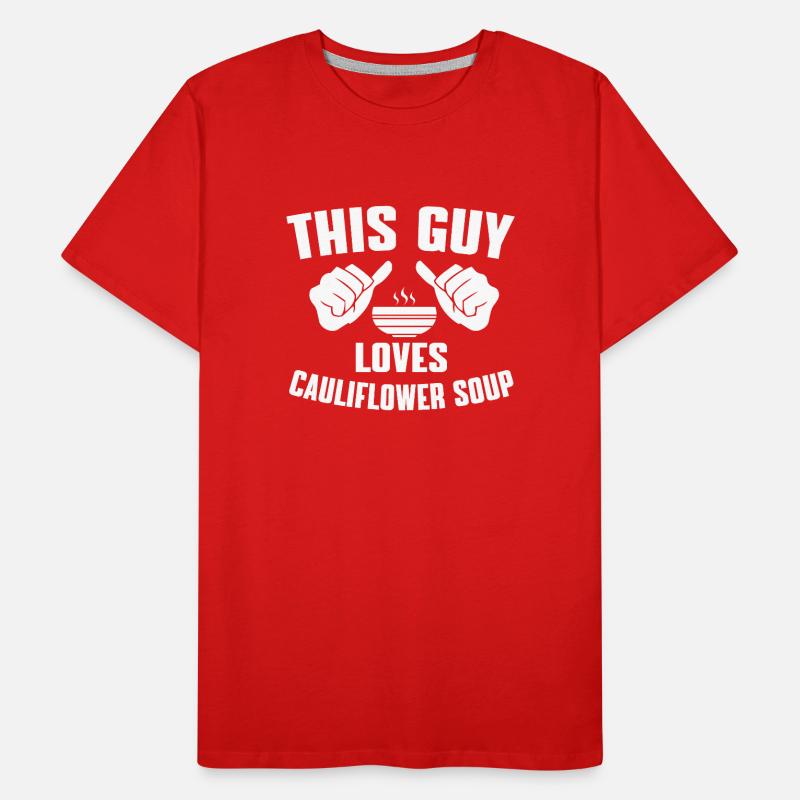 BlCe mec adore la soupe de chou-fleur T-shirt bio Premium Homme