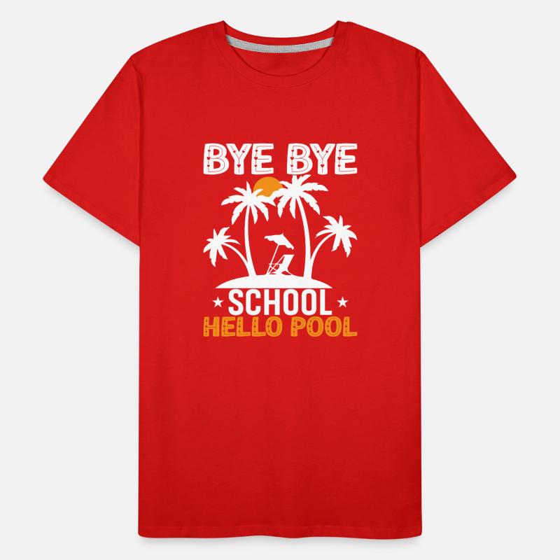 Bye Bye School Hello Pool Men's Premium Organic T-Shirt