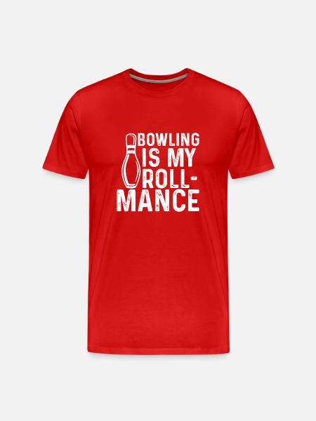 Bowling Is My Roll-Mance - Men's Premium Organic T-Shirt - red