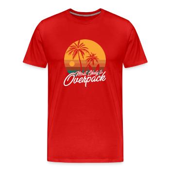 Le plus susceptible de surcharger une croisière familiale assortie - T-shirt bio Premium Homme - rouge - Devant - Damien (186cm)