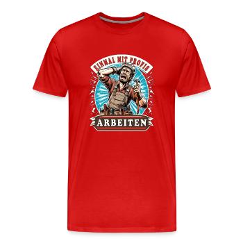 Craftsmen work with professionals for once - Men's Premium Organic T-Shirt - red - Front - Damien (186cm)