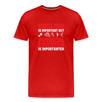 Sportlehrer Sport Lehrer Sportunterricht - Männer Premium Bio T-Shirt - Rot - Vorne - Damien (186cm)