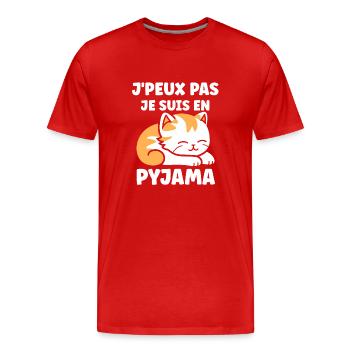 Je m'en fous je suis en pyjama - T-shirt bio Premium Homme - rouge - Devant - Damien (186cm)
