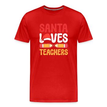 Santa Loves Teacher Vorschullehrer - Männer Premium Bio T-Shirt - Rot - Vorne - Damien (186cm)