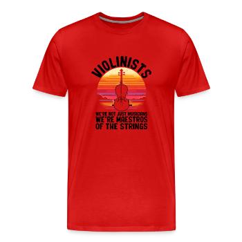 Violinists We're Not Just Musicians We're Maestros - Men's Premium Organic T-Shirt - red - Front - Damien (186cm)