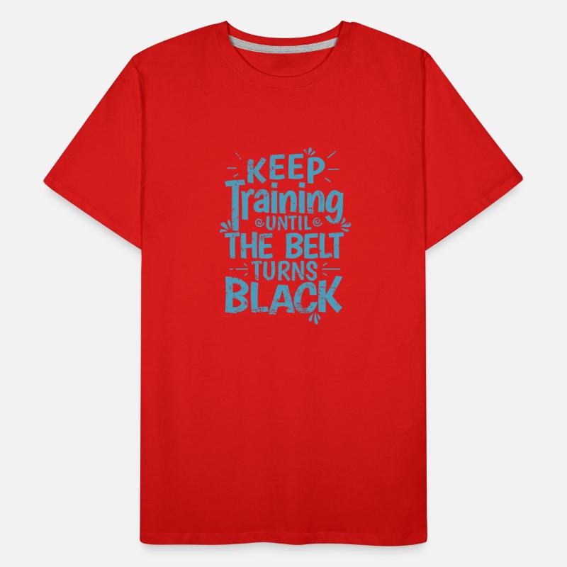 Karate, Keep Training until the Belt turns Black Männer Premium Bio T-Shirt