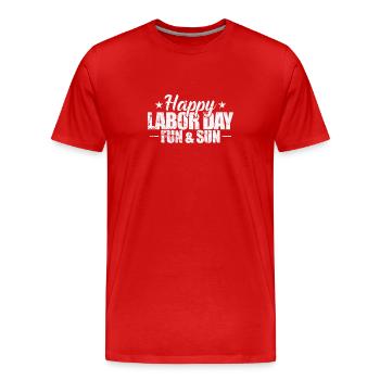 Bonne fête du Travail et soleil - T-shirt bio Premium Homme - rouge - Devant - Damien (186cm)