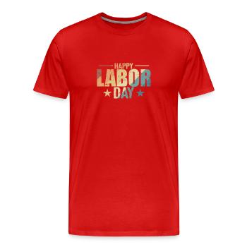 Bonne fête du Travail aux États-Unis - T-shirt bio Premium Homme - rouge - Devant - Damien (186cm)