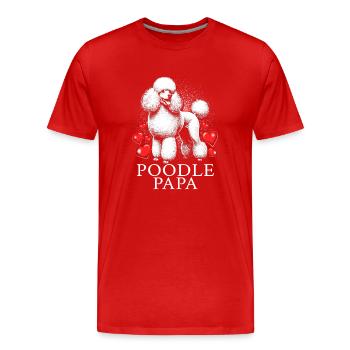 Poodle Dad - Men's Premium Organic T-Shirt - red - Front - Damien (186cm)