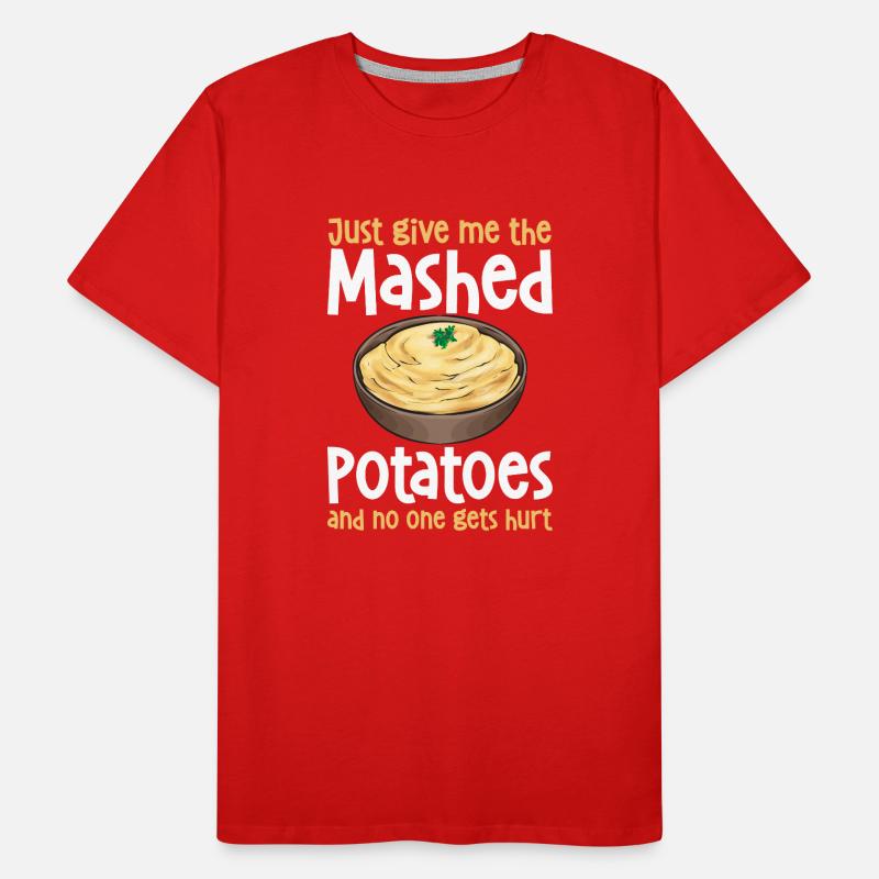 Mashed potatoes Mashed potatoes Men's Premium Organic T-Shirt