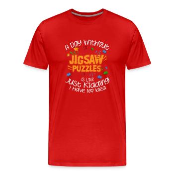 A Day Without Jigsaw Puzzles Solving Piece - Männer Premium Bio T-Shirt - Rot - Vorne - Damien (186cm)