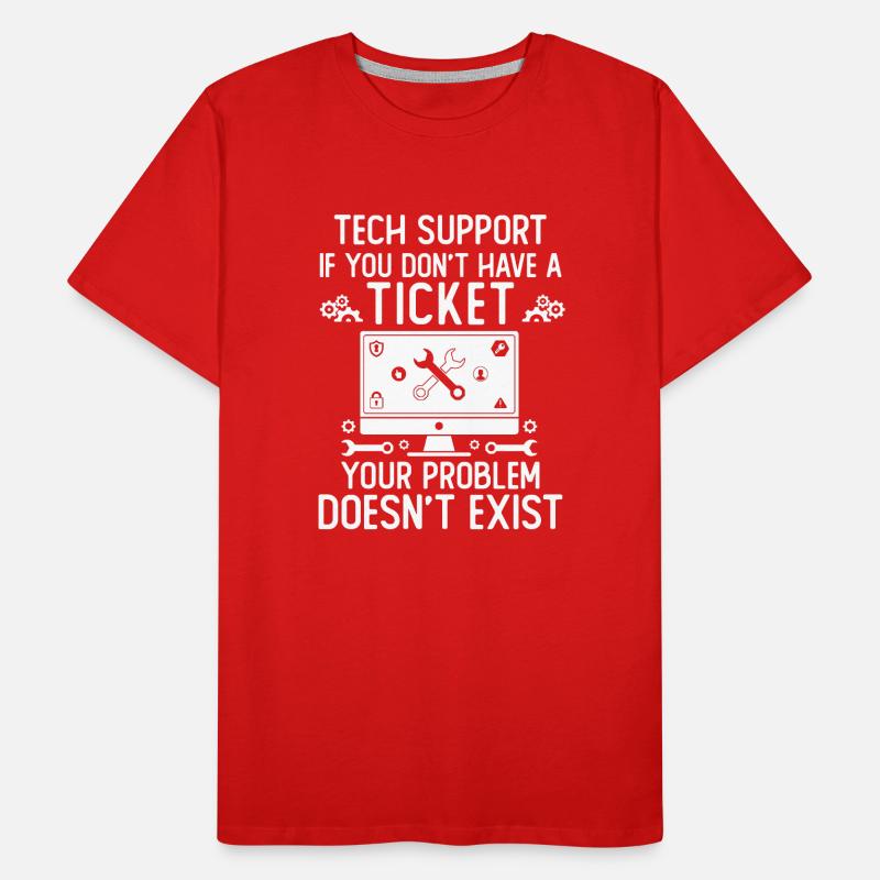 Support technique si vous n’avez pas de ticket T-shirt bio Premium Homme